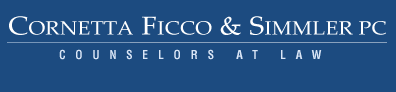 Cornetta, Ficco   & Simmler PC - Attorneys At Law